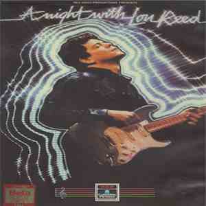 Lou Reed - A Night With Lou Reed flac album