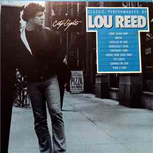 Lou Reed - City Lights (Classic Performances By Lou Reed) flac album