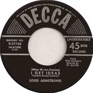 Louis Armstrong - (When We Are Dancing) I Get Ideas flac album