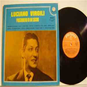 Luciano Virgili - Prigioniero Di Un Sogno flac album