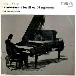 Ludwig van Beethoven - Erik Then-Bergh - Klaviersonate F-Moll Op. 57 (Appassionata) flac album
