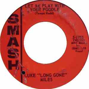Luke "Long Gone" Miles - Let Me Play With Your Poodle / War Time Blues flac album