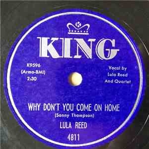 Lula Reed - Why Don't You Come On Home / I'm Giving All My Love flac album
