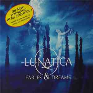 Lunatica - Fables & Dreams flac album