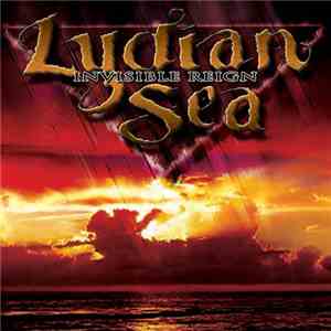 Lydian Sea - Invisible Reign flac album