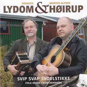 Lydom & Høirup - Svip Svap Svovlstikke flac album