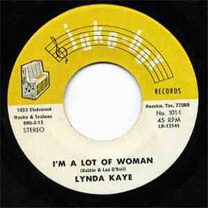 Lynda Kaye - I'm A Lot Of Woman / Count Me Out flac album