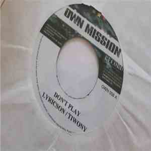 Lyricson & Tiwony - Don't Play flac album
