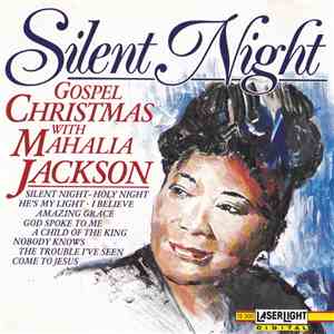 Mahalia Jackson - Silent Night - Gospel Christmas flac album