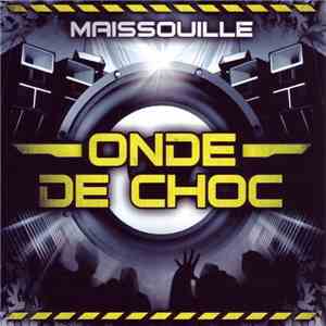 Maissouille - Onde De Choc flac album