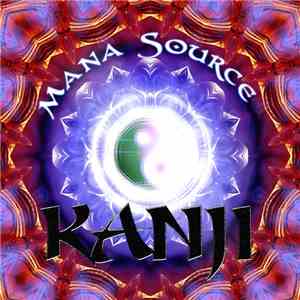 Mana Source - Kanji flac album