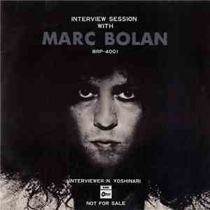 Marc Bolan - Interview Session With flac album