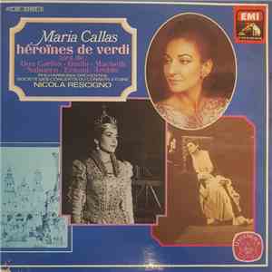Maria Callas - Héroïnes De Verdi flac album