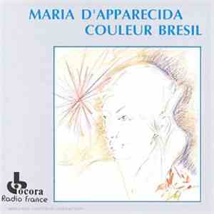 Maria D'Apparecida - Couleur Bresil flac album