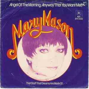 Mary Mason - Angel Of The Morning / Any Way That You Want Me flac album