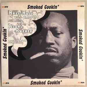 Mass-Hole a.k.a. Blackass & Asahi Kurata - Smoked Cookin' flac album