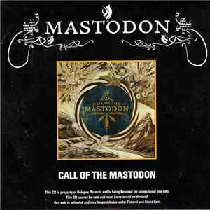 Mastodon - Call Of The Mastodon flac album