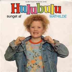Mathilde - Hulubulu flac album