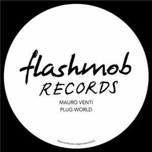 Mauro Venti - Plug World flac album