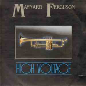Maynard Ferguson - High Voltage flac album