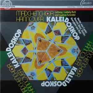 Mädchenchor Hannover - Kaleidoskop flac album