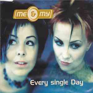 Me & My - Every Single Day flac album