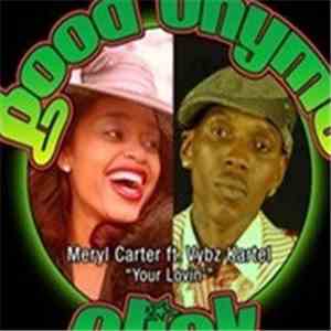 Meryl carter, Vybz kartel - Ur lovin flac album