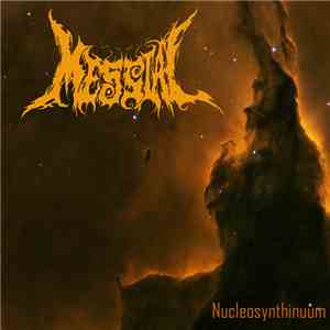 Messial - Nucleosynthinuum flac album