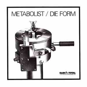 Metabolist / Die Form - Le Grand Prique / Situation Base / Gestual Equivoque flac album