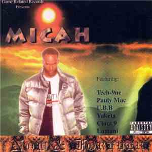 Micah  - Now & Forever flac album
