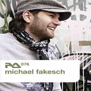 Michael Fakesch - RA.076 flac album