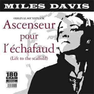 Miles Davis - Ascenseur puor l'échafaud (Lift to the scaffold) - Original soundtrack flac album