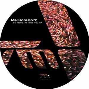 MiniCoolBoyz - I'm Going To Miss You EP flac album