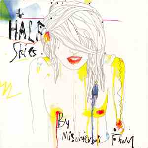 Mischievous Thom - The Half Skies flac album