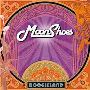 Moonshoes - Boogieland flac album