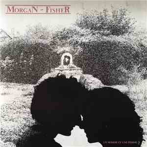 Morgan-Fisher - Un Homme Et Une Femme flac album