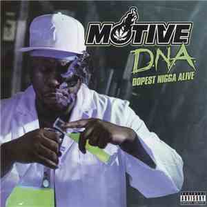 Motive  - D.N.A. (Dopest Nigga Alive) flac album