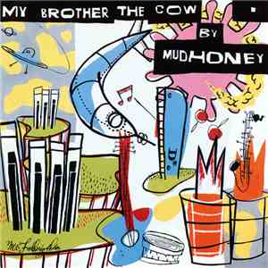 Mudhoney - My Brother The Cow flac album