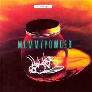 Mummypowder - V. Strange flac album
