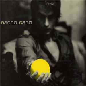 Nacho Cano - Nacho Cano flac album