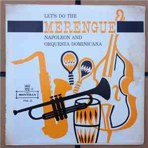Napoleon And Orquesta Dominicana - Let's Do The Merengue flac album