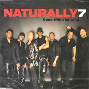 Naturally7 - Gone With The Wind flac album