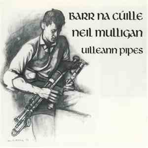Neil Mulligan  - Barr Na Cúille flac album