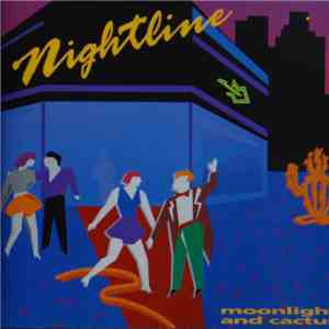 Nightline - Moonlight And Cactus flac album