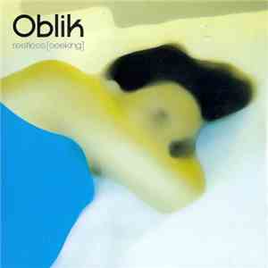 Oblik - Restless (Seeking) flac album