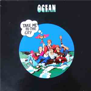 Ocean  - Take Me To The City flac album