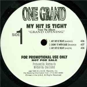One Grand - My Hit Is Tight / Doin' It With Ease flac album