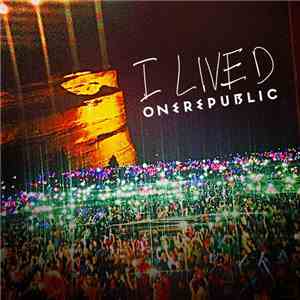 OneRepublic - I Lived flac album