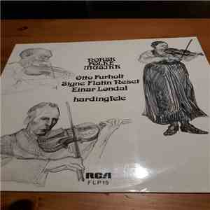 Otto Furholt, Signe Flatin Neset, Einar Løndal - Slåttar Frå Setesdal Og Telemark flac album