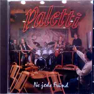 Paletti  - Ne Jode Fründ flac album